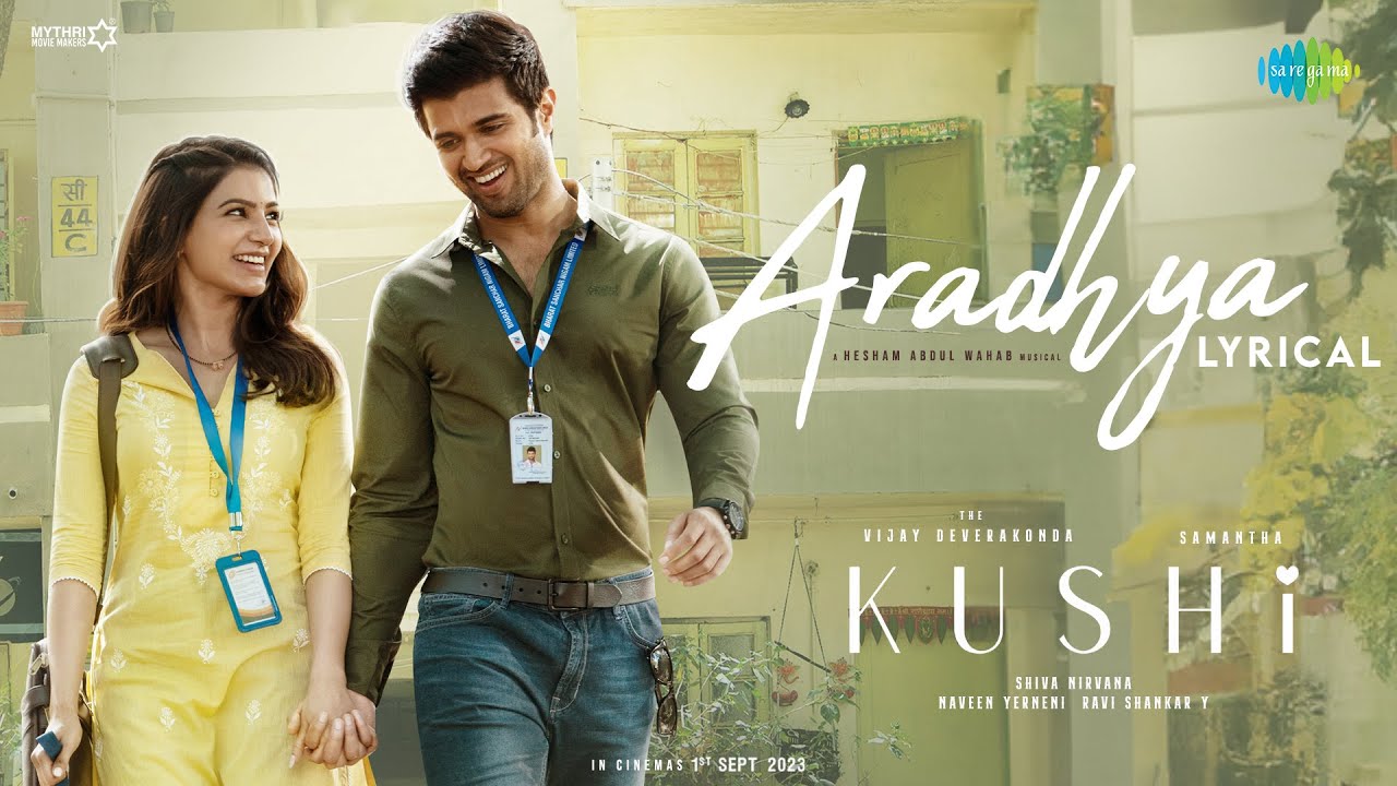 Aradhya - Lyrics | Kushi |
